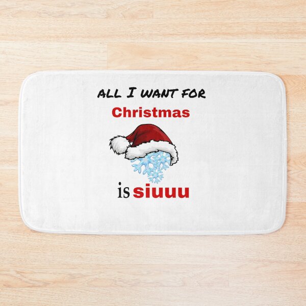 Item preview, all i want for Christmas is siuuu  designed and sold by tatouma-shopp.
