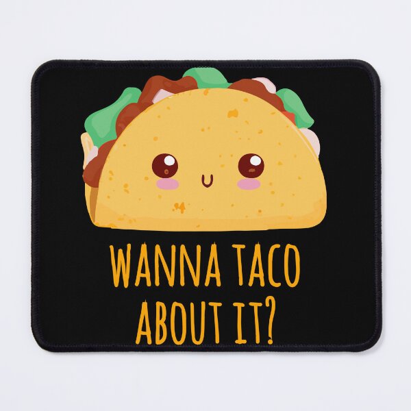 Item preview, Wanna Taco About It? Funny Cute Taco Design Gift designed and sold by narekmug.