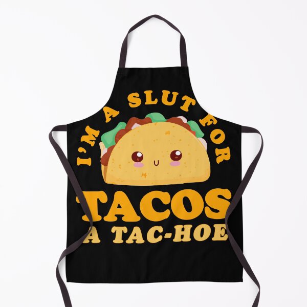 Item preview, I'm A Slut for Taco A Tac-Hoe Funny Taco Design designed and sold by narekmug.