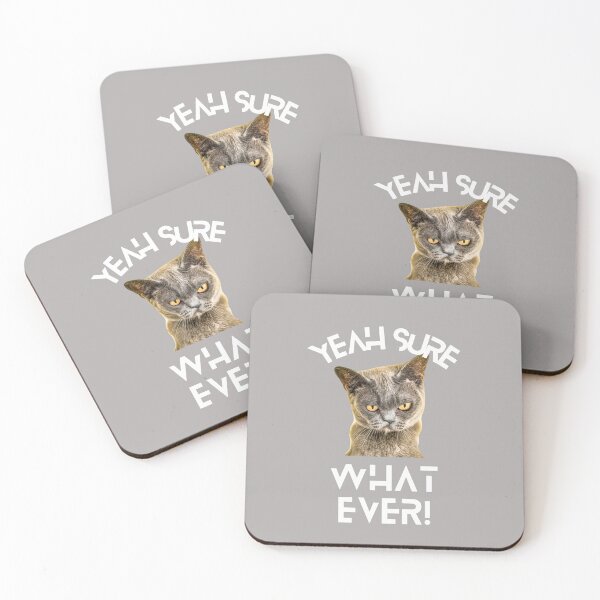 Item preview, Yeah Sure Whatever! - Funny Sarcastic Cat Quote designed and sold by MugsAndDuds.