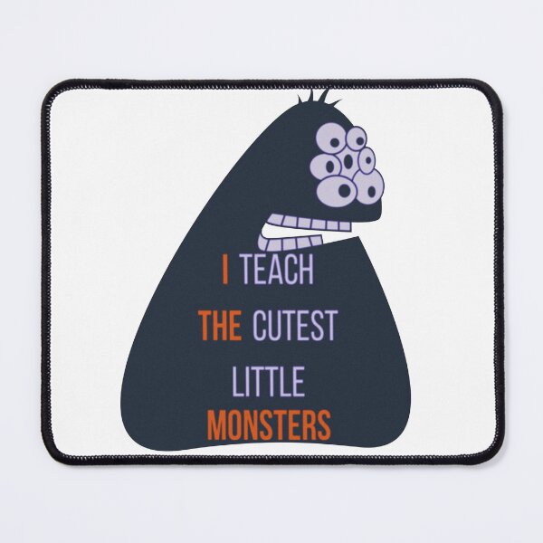 Item preview, I Teach The Cutest Little Monsters designed and sold by earth wings.