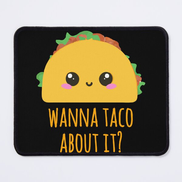 Item preview, Wanna Taco About It Cute Taco Kawaii Art designed and sold by narekmug.