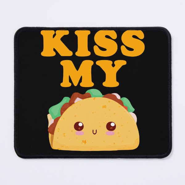 Item preview, Kiss My Taco Taco Tuesday Funny designed and sold by narekmug.