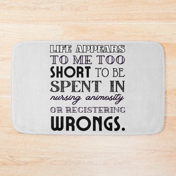 Item preview, Life appears to me too short to be spent in nursing animosity or registering wrongs. - Charlotte Brontë, Jane Eyre Quote designed and sold by violet-hope.