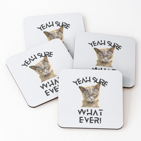 Item preview, Yeah Sure Whatever! - Funny Sarcastic Cat Quote designed and sold by MugsAndDuds.