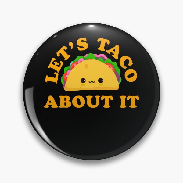 Item preview, Let's Taco About It Cute Taco Design Taco Tuesday designed and sold by narekmug.