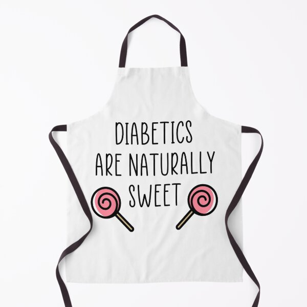 Item preview, Diabetics are naturally sweet designed and sold by Ashtreemeadow.