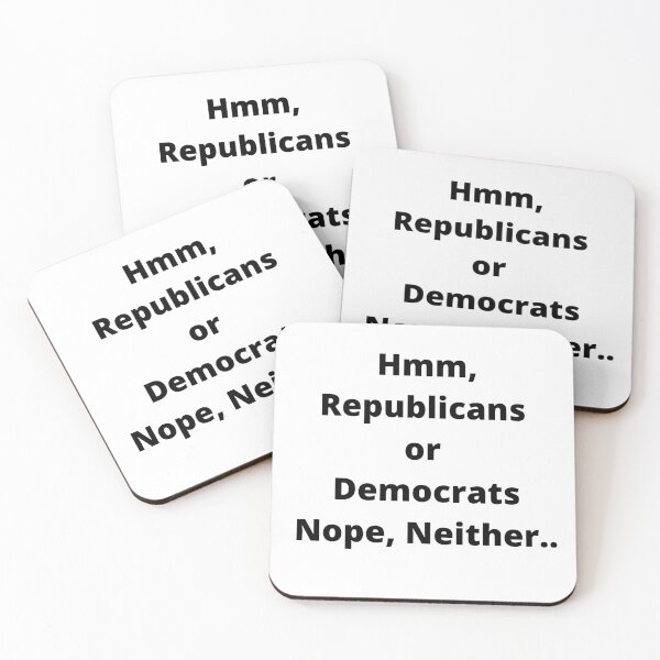 Item preview, Hmm, republicanos o demócratas, no, tampoco. designed and sold by technewszone.