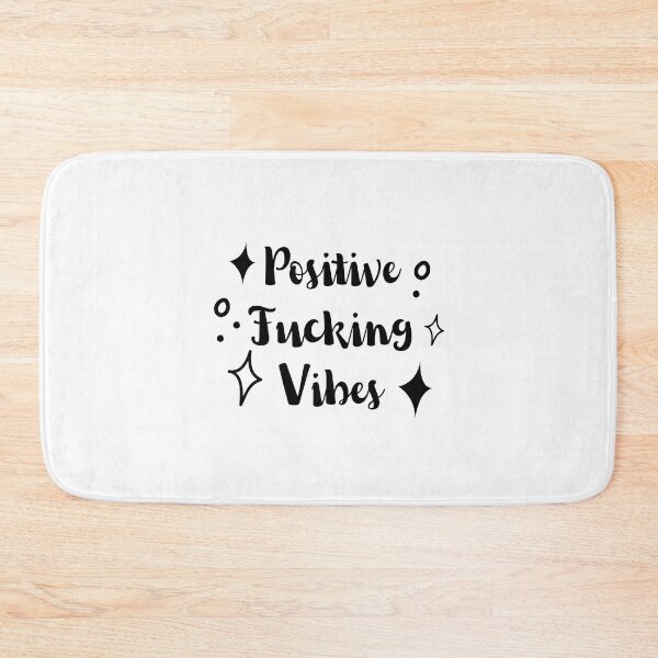 Item preview, Positive Fucking Vibes designed and sold by appareltolove.