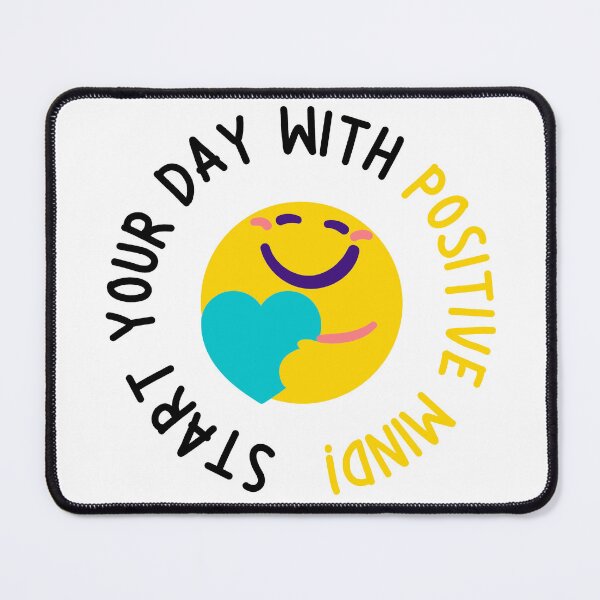 Item preview, Start Your Day With Positive Mind! designed and sold by CakmakShop.