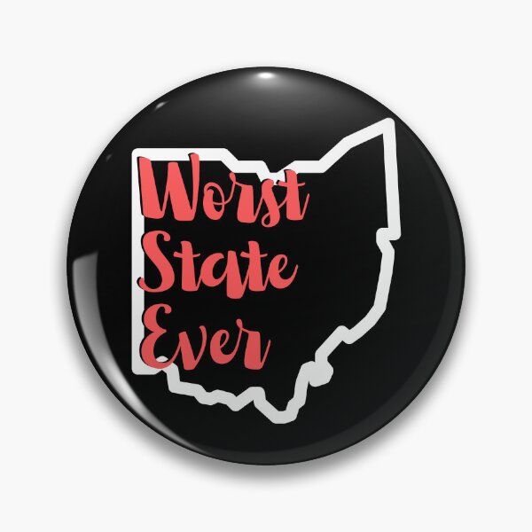 Item preview, Worst State Ever Funny Ohio Design designed and sold by appareltolove.