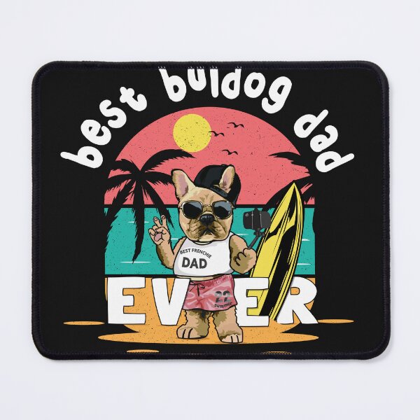 Item preview, Best French Bulldog dad ever designed and sold by Lazza-Tracks.