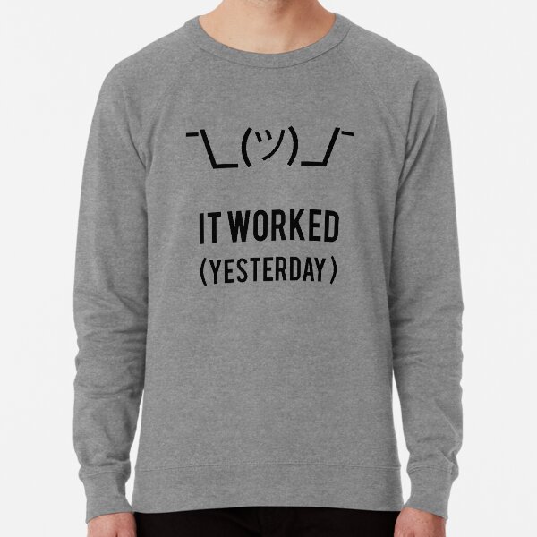 Item preview, It Worked Yesterday - Black Text Programmer Excuse Design designed and sold by geeksta.