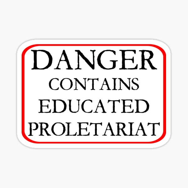 Artikel-Vorschau von Gebildetes Proletariat, designt und verkauft von Etakeh.