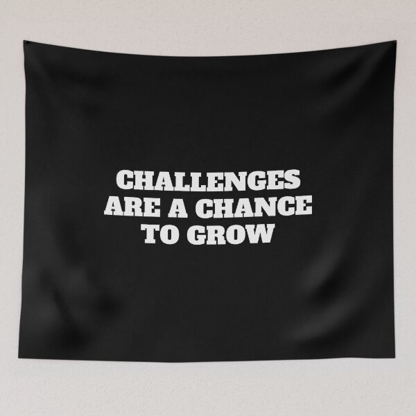 Item preview, Challenges are a chance to grow - motivational quote designed and sold by Inspirationmotivation.