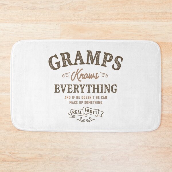 Item preview, Gramps Knows Everything designed and sold by cidolopez.