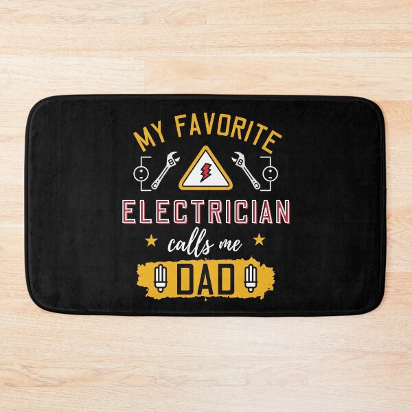 Item preview, My Favorite Electrician Calls Me Dad designed and sold by Betsytiptoe.