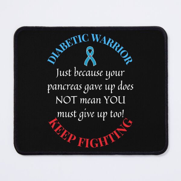 Item preview, Diabetic Warrior Keep Fighting Diabetes Type 1 Type 2 designed and sold by OutdoorsZee1.