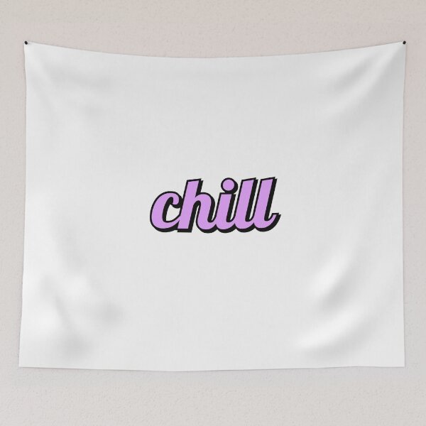 Item preview, Chill - pastel pink text designed and sold by Inspirationmotivation.