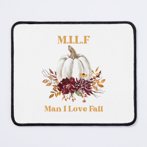 Item preview, M.I.L.F- Man I Love Fall designed and sold by JosueShop101.