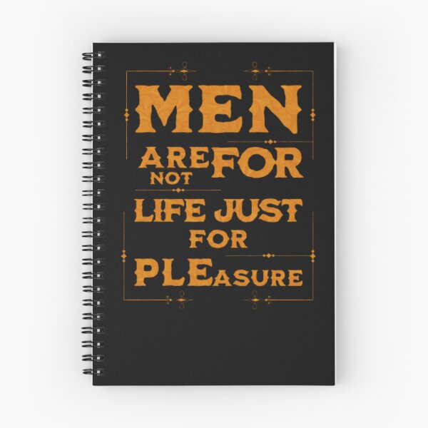 Item preview, Men Are Not For Life Just For Pleasure. designed and sold by stopamoment.