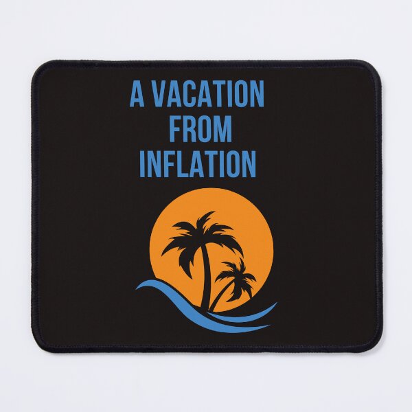 Artikelvorschau, Urlaub von der Inflation entworfen und verkauft von FloridaKeys1984.