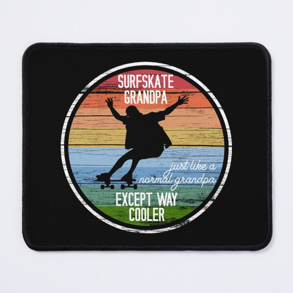 Item preview, Surfskate Grandpa Just Like A Normal Grandpa Except Cooler Sticker designed and sold by ABombstore.