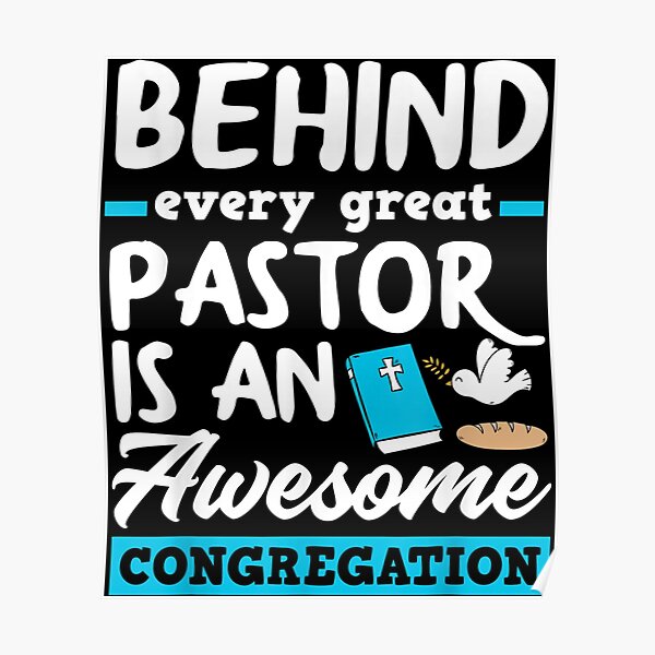 Behind Every Great Pastor Funny Minister Clergy Pastor Poster For