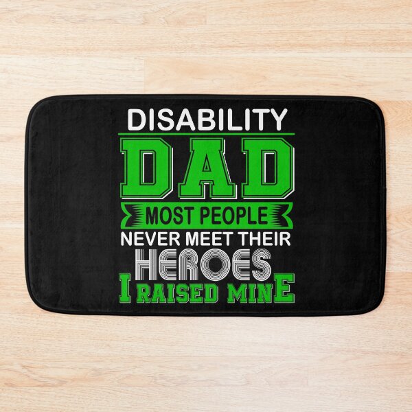 Item preview, Proud Disability Dad Most People Never Meet Their Heroes I Raise Mine designed and sold by frechettee.