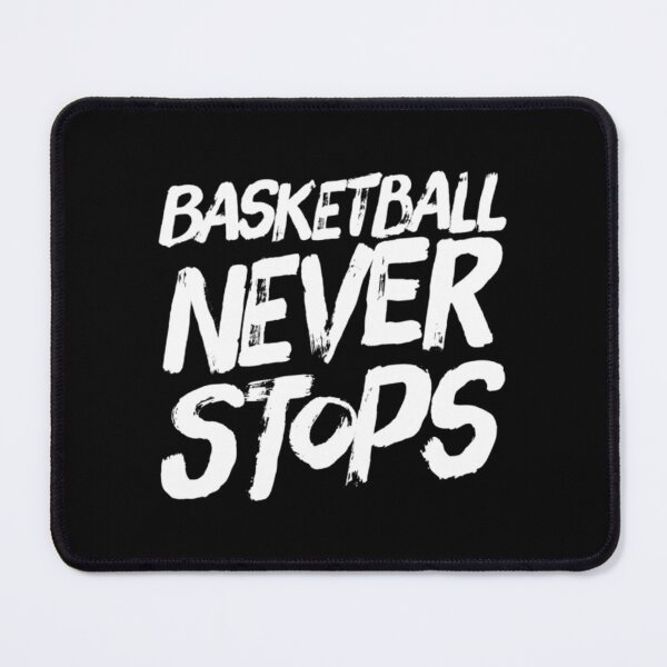 Item preview, Basketball Never Stops Gift For Basketball Player Basketball Lover Classic T-Shirt designed and sold by caragcric.