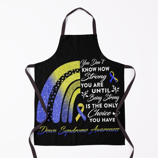 Item preview, You Don't Know How Strong You Are Rainbow Down Syndrome Awareness designed and sold by Gillosina.