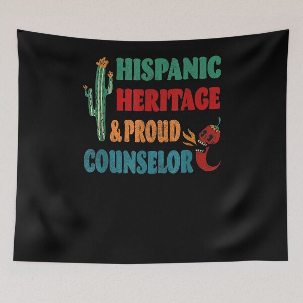 Item preview, Hispanic Heritage Proud Counselor  designed and sold by charalphe.