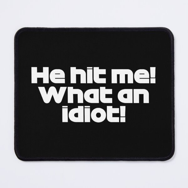 Item preview, ALO. He Hit Me! What an Idiot! - Best Team Radio Belgium GP 2022 (White) designed and sold by FilipeFerreira.