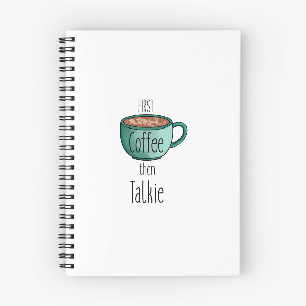 Item preview, First Coffee Then Talkie T-shirt designed and sold by Nerdygirlteez.