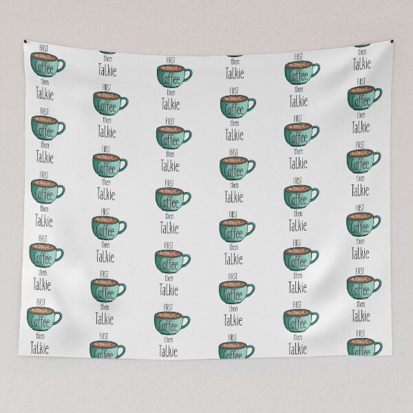 Item preview, First Coffee Then Talkie T-shirt designed and sold by Nerdygirlteez.