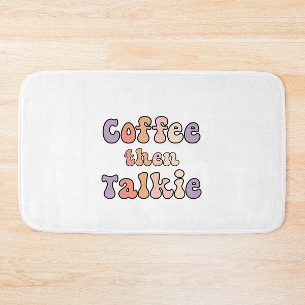 Item preview, First Coffee Then Talkie T-shirt designed and sold by Nerdygirlteez.