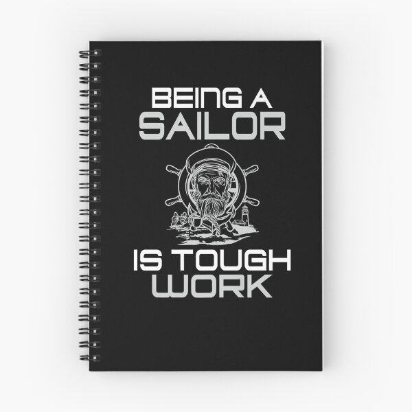Item preview, Being A Sailor Is Tough Work Boat Captain Sailors designed and sold by lloyd68.