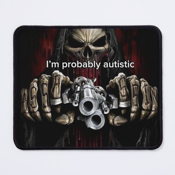 Item preview, I'm probably autistic designed and sold by DoingArtsyStuff.