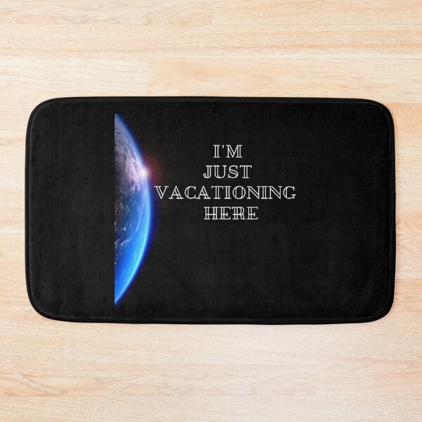 Item preview, I’m just vacationing here designed and sold by RemieJames.