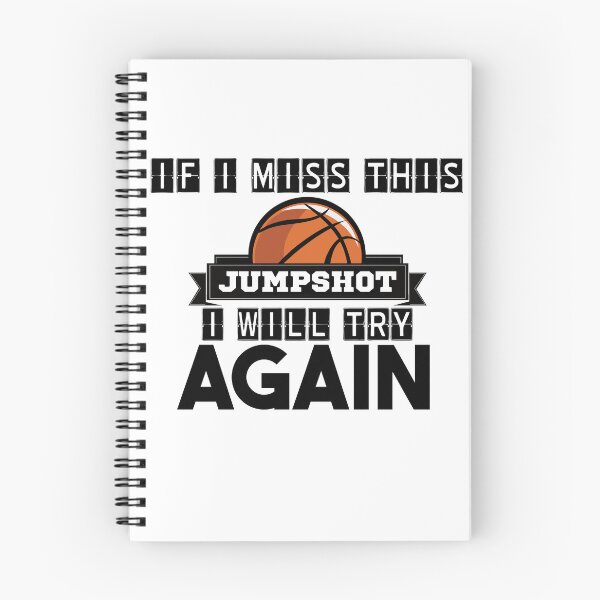 Item preview, If I Miss This Jumpshot I Will Try Again designed and sold by MrJArts.