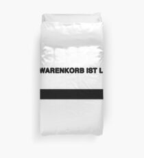 IHR WARENKORB IST LEER Duvet Cover
