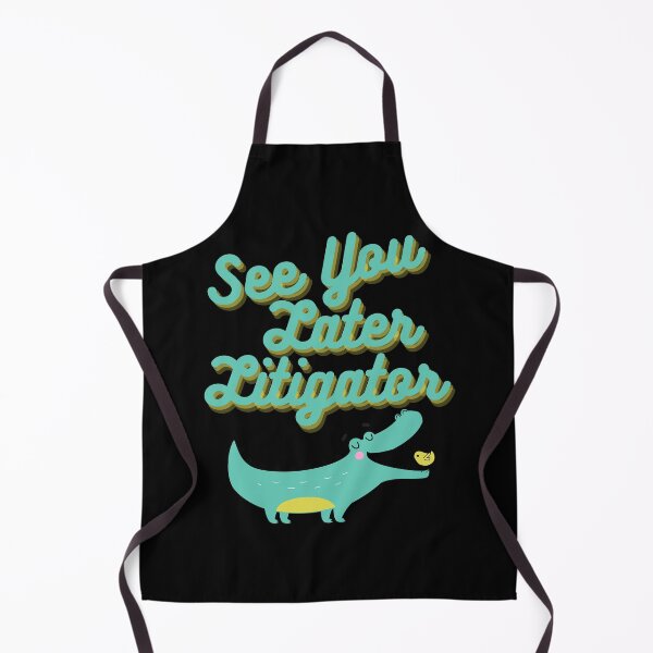 Item preview, See You Later, Litigator designed and sold by DaniGirls.