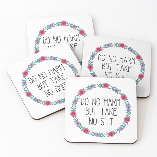 Item preview, Do No Harm But Take No Shit  designed and sold by BluetApparelCA.