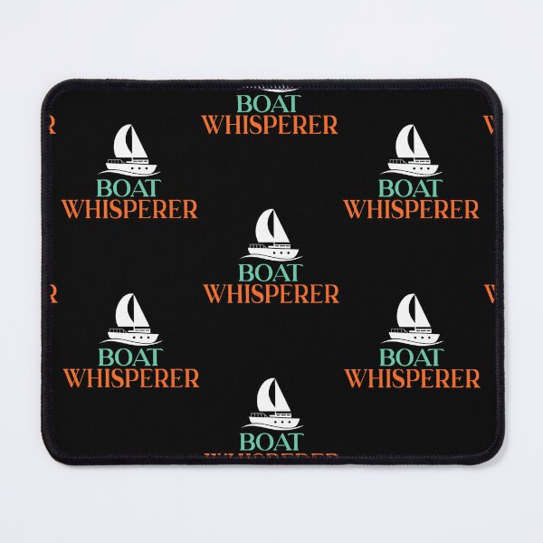 Item preview, Boat Whisperer Captain Sailors designed and sold by lloyd68.