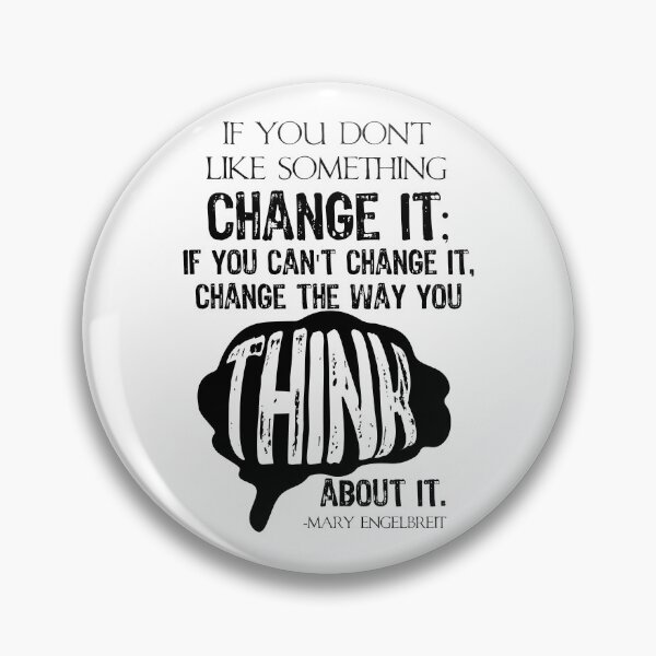 Item preview, Change it or Change How You Think  designed and sold by abramichellemorris.