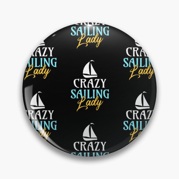 Item preview, Crazy Sailing Lady Boat Captain Sailors designed and sold by lloyd68.