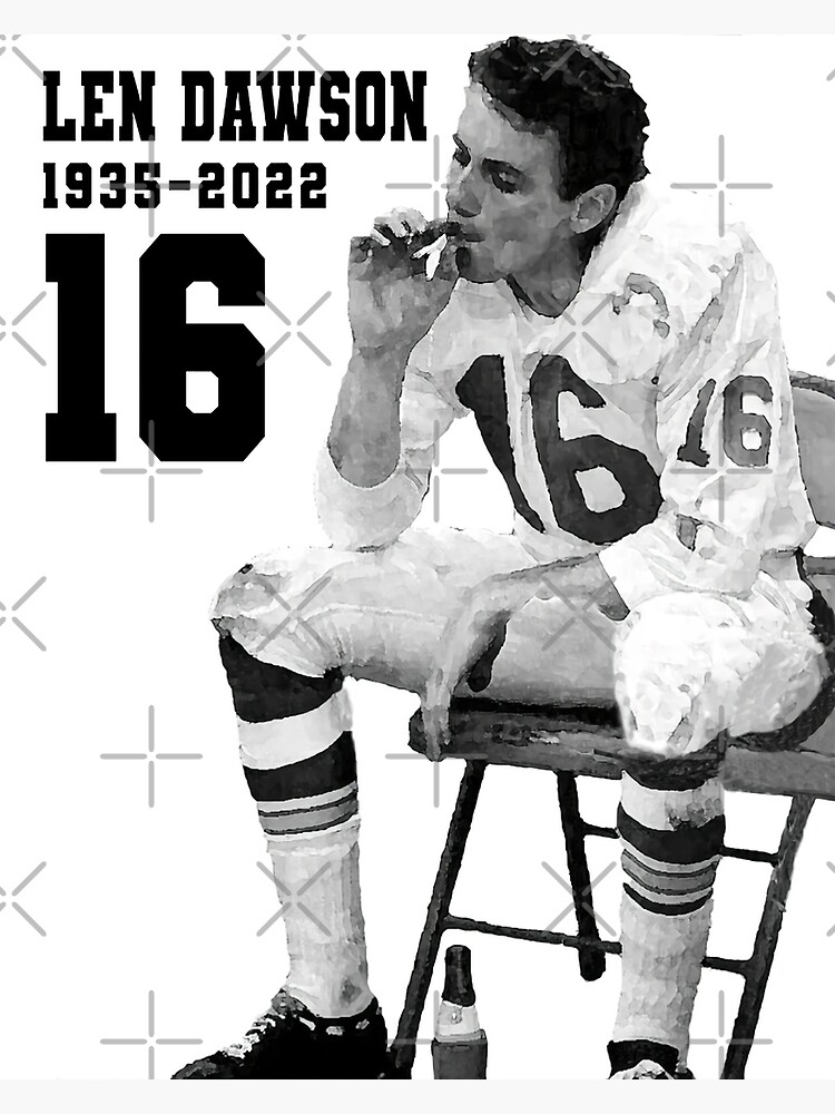 “Len Dawson smoking vintage ,Len Dawson Remembrance” Poster for Sale by