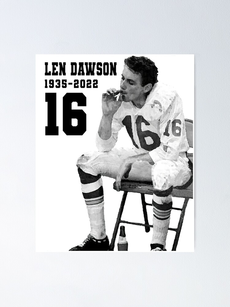 “Len Dawson smoking vintage ,Len Dawson Remembrance” Poster for Sale by