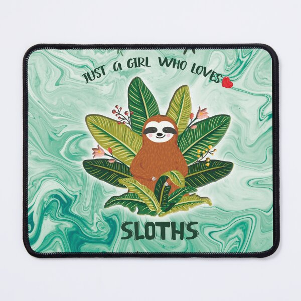 Item preview, Just A Girl Who Loves Sloths designed and sold by AnetteEckert.