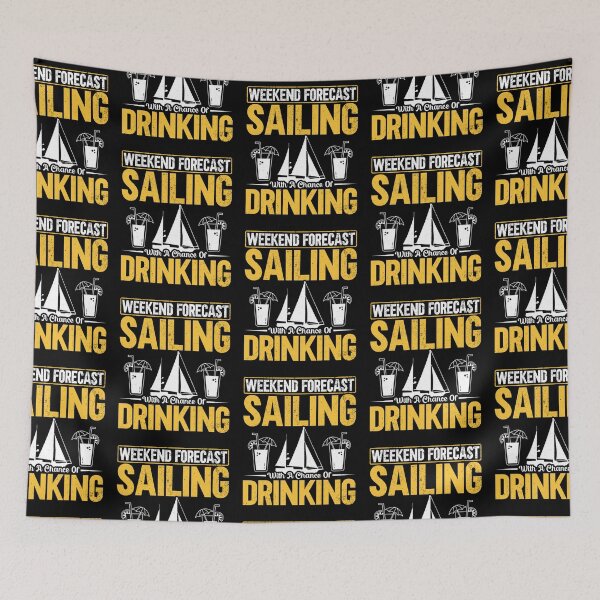 Item preview, Forecast Sailing With A Chance Of Drinking Sailboat Cocktail designed and sold by lloyd68.